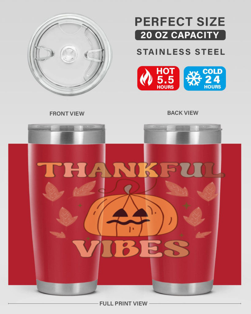 Thankful Vibes 607#- fall- Tumbler