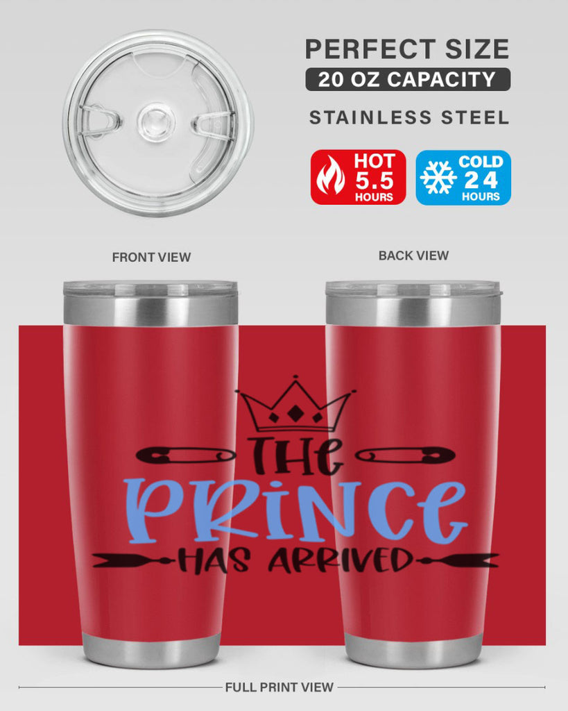 The Prince Has Arrived Style 20#- baby- tumbler