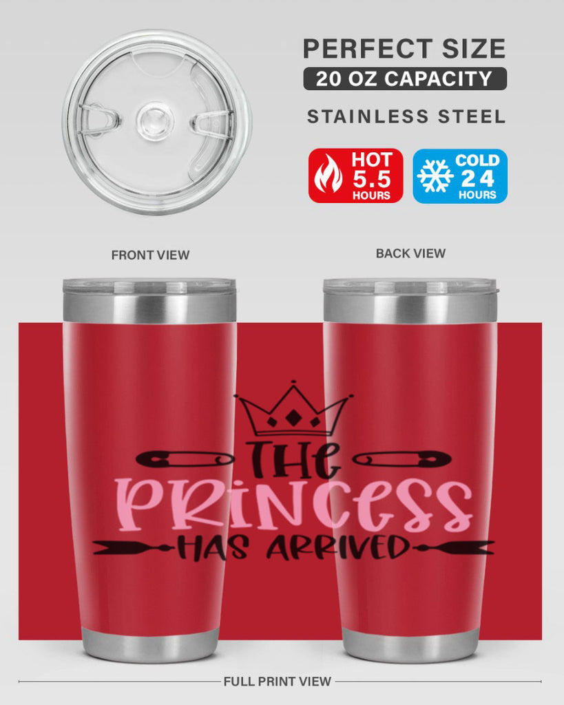 The Princess Has Arrived Style 19#- baby- tumbler