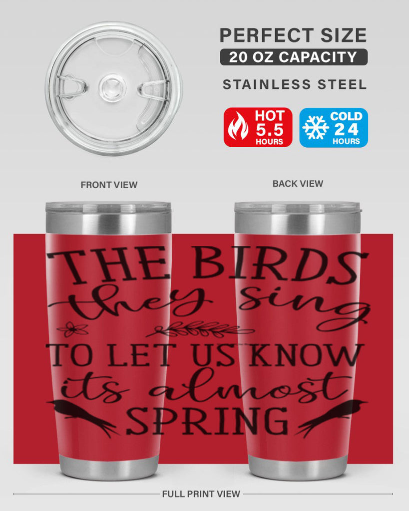 The birds they sing to 543#- spring- Tumbler