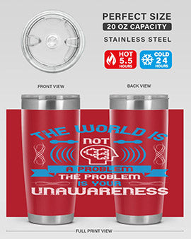 The world is not a problem the problem is your unawareness Style 14#- self awareness- Tumbler