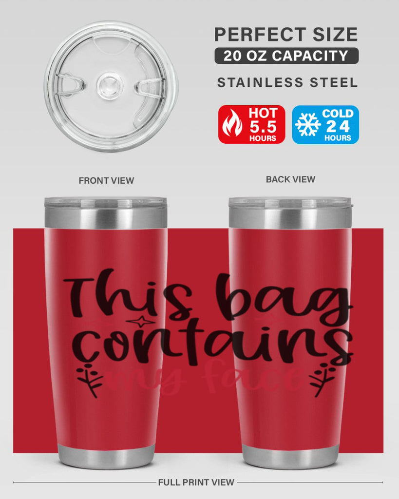 This bag contains my face Design Style 216#- make up- Tumbler