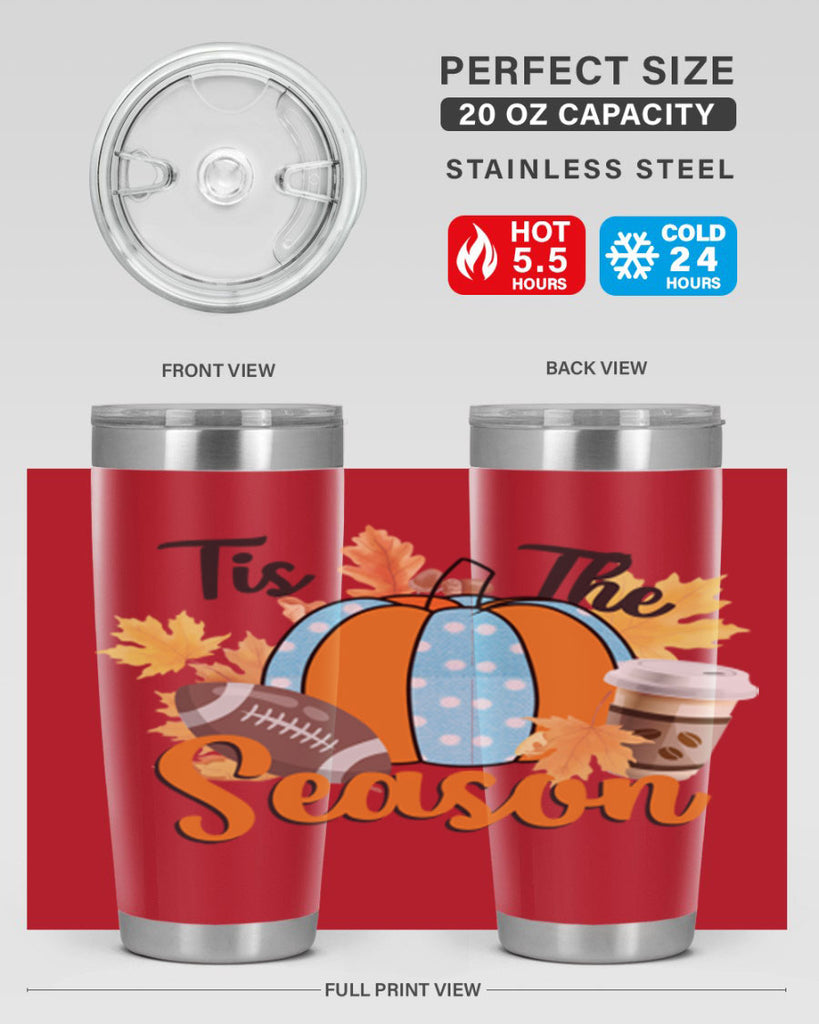Tis the Season Fall 616#- fall- Tumbler