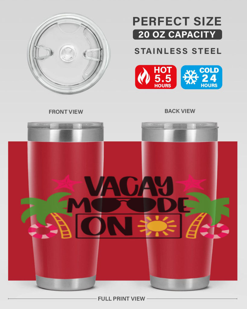 Vacay Moode On Style 7#- summer- Tumbler