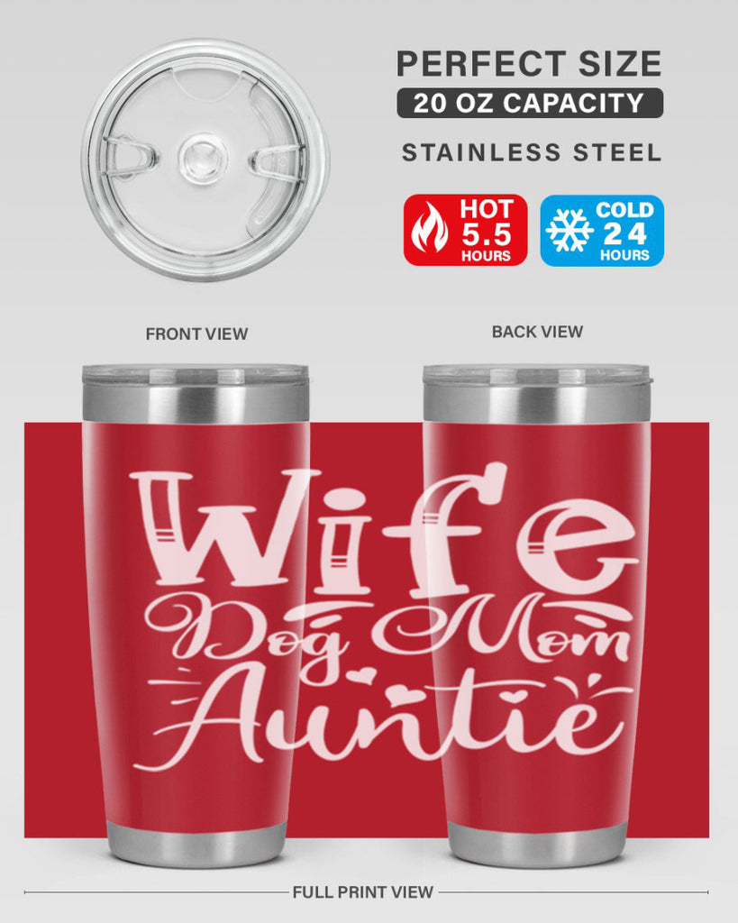 Wife Dog Mom Auntie Style 7#- aunt- Tumbler
