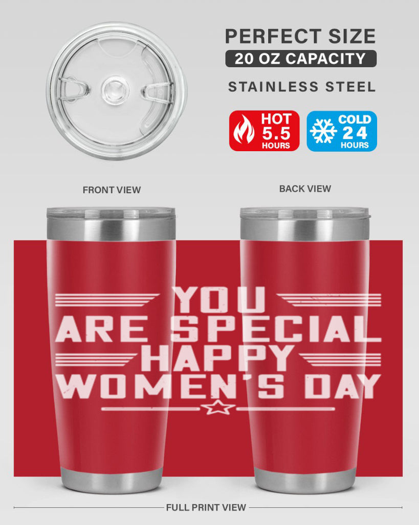 You are Special Happy Womens Day Style 3#- womens day- Tumbler