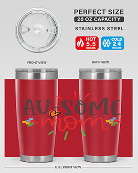 ausome mom Style 4#- autism- Tumbler