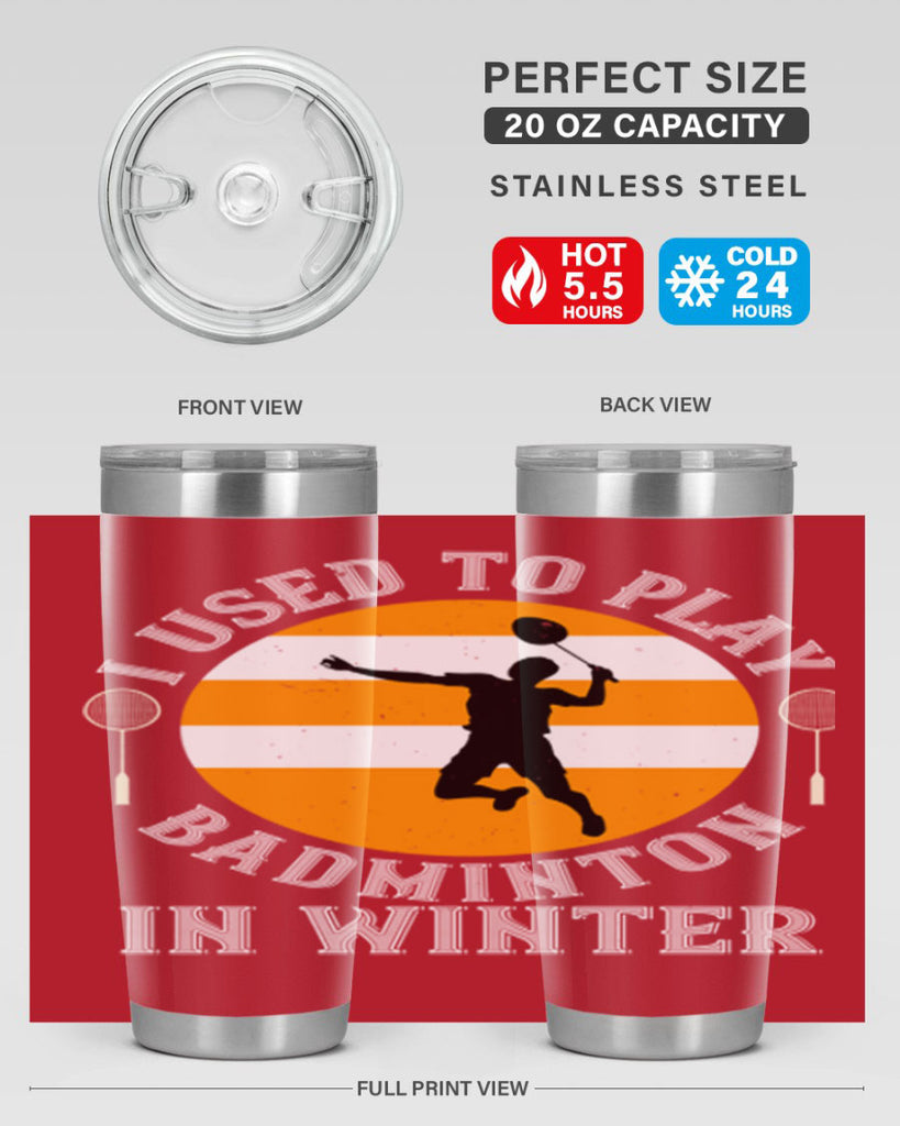 badmintonI used to playin winter 2333#- badminton- Tumbler