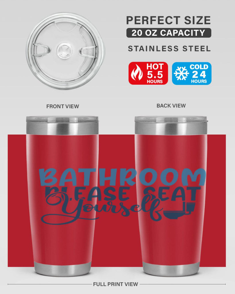 bathroom please seat yourself 92#- bathroom- Tumbler