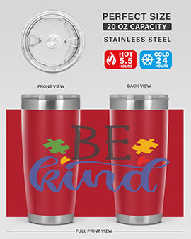 be kind Style 8#- autism- Tumbler