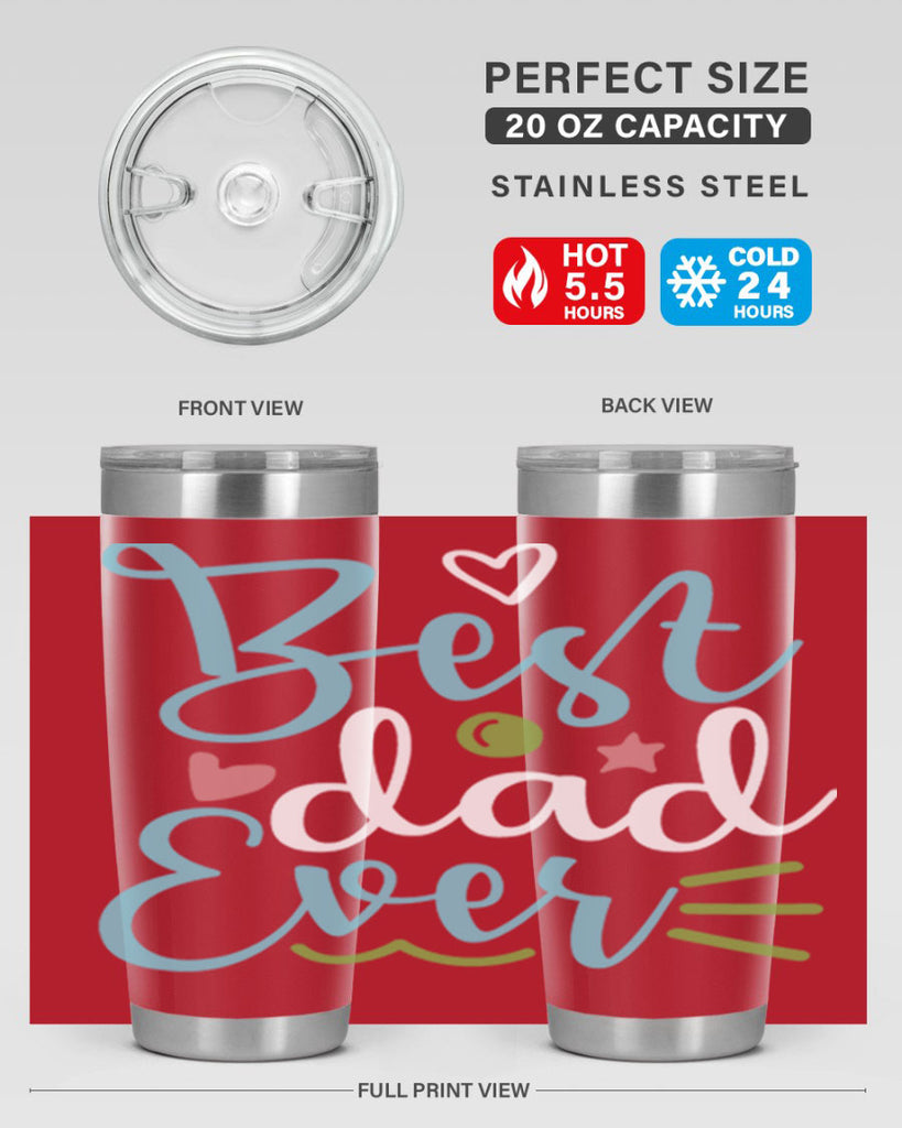 best dad ever 110#- fathers day- Tumbler