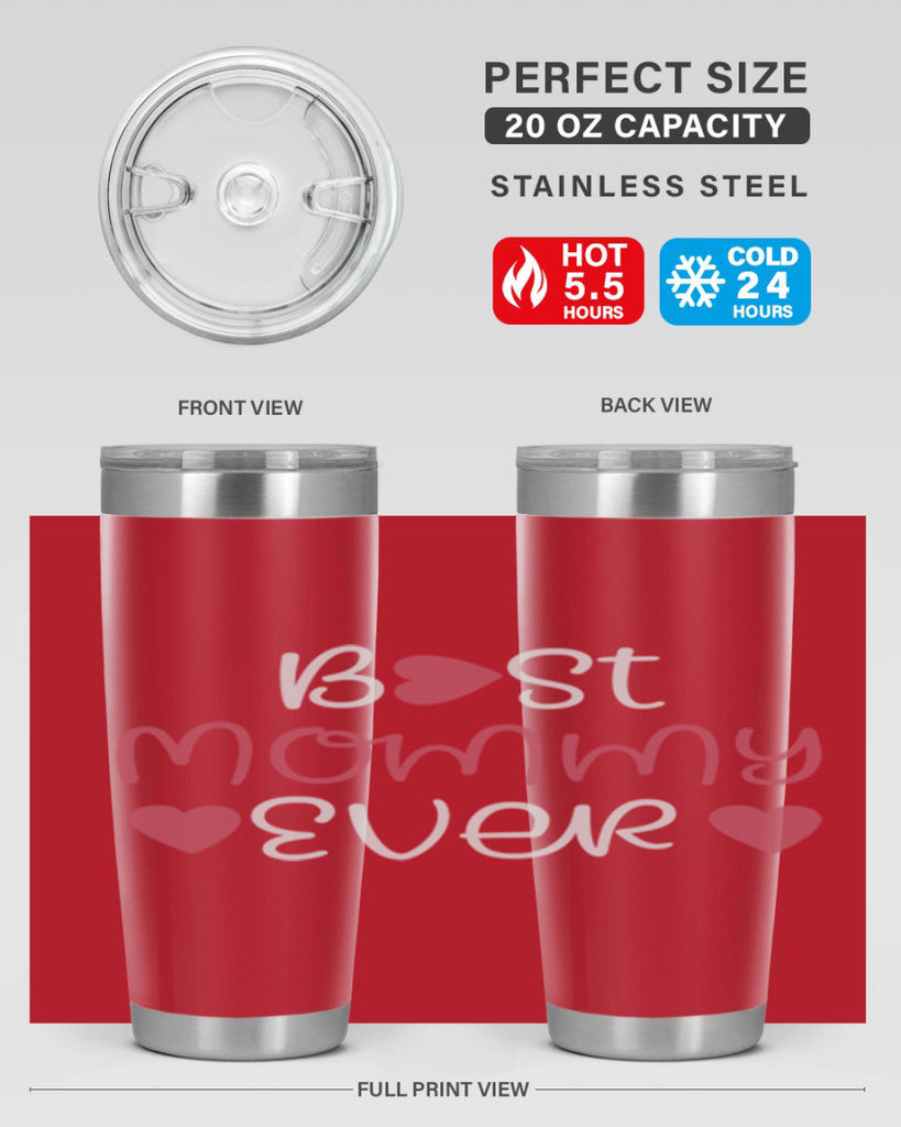 best mommy ever 199#- mom- Tumbler