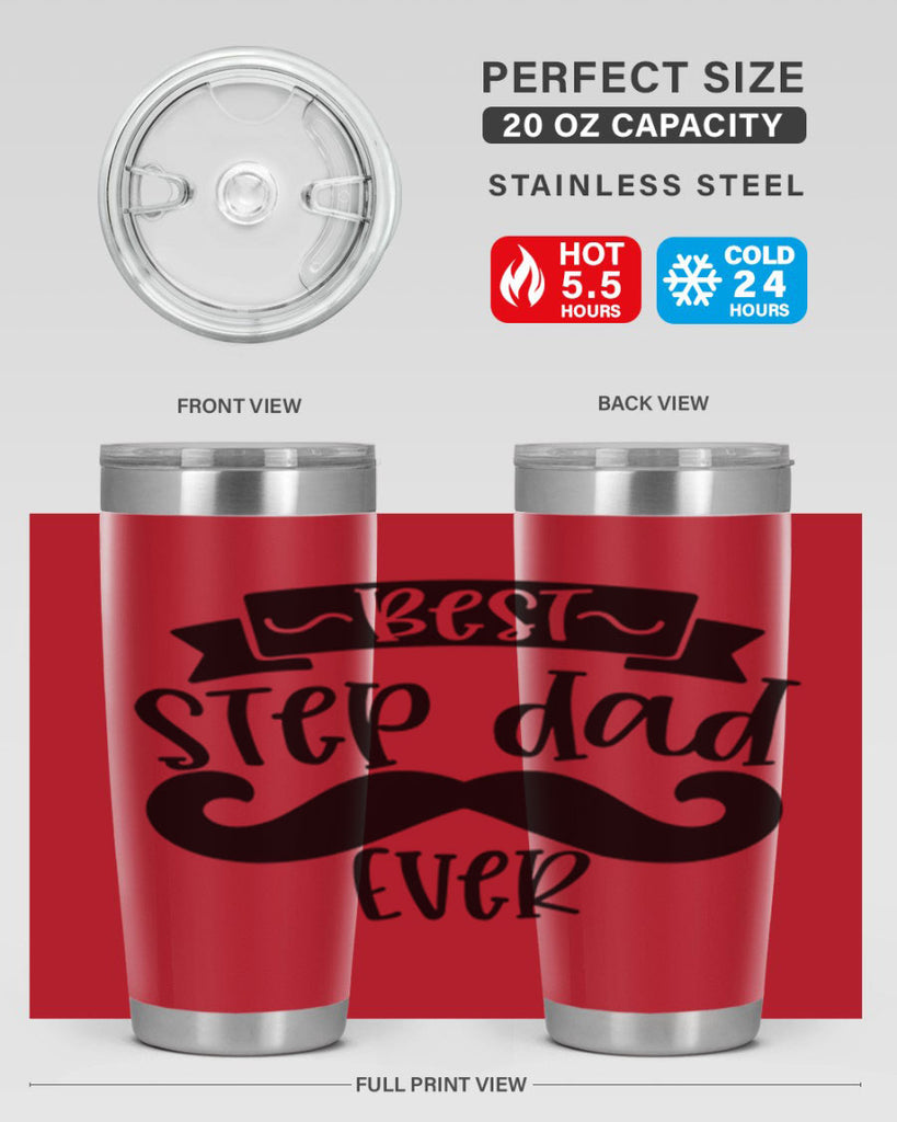 best step dad ever 70#- fathers day- Tumbler