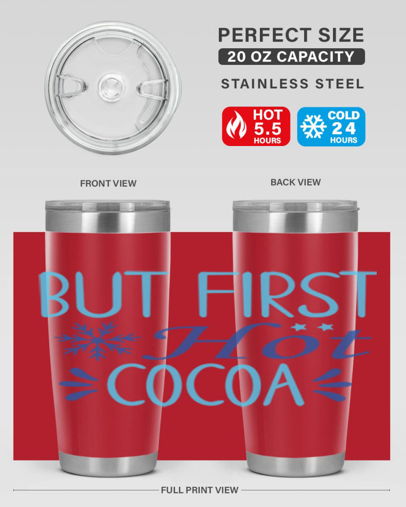 but first hot cocoa 33#- winter- Tumbler