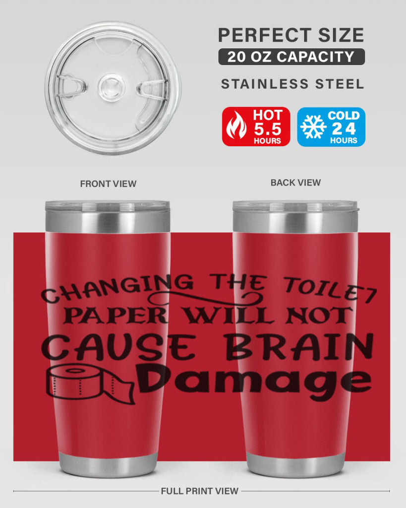 changing the toilet paper will not cause brain damage 86#- bathroom- Tumbler