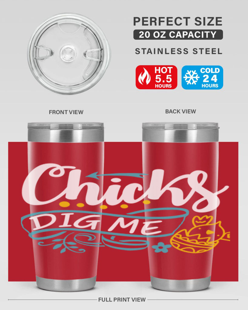 chicks dig me 99#- easter- Tumbler