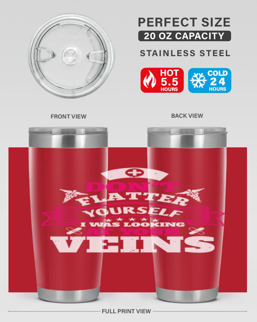 dont flatter yourself Style 229#- nurse- tumbler