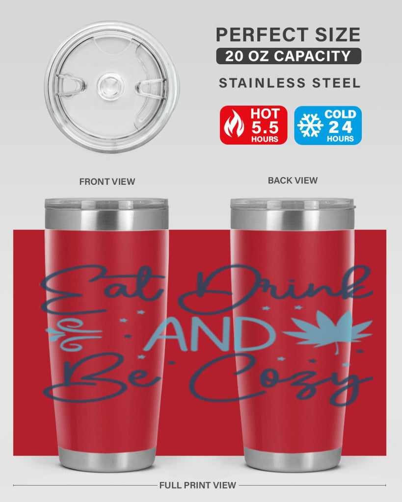 eat drink and be cozy 98#- winter- Tumbler
