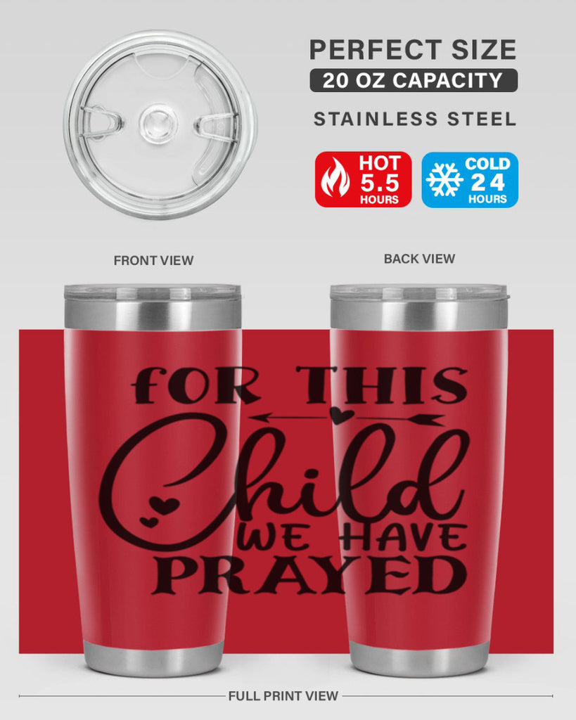 for this child we have prayed Style 265#- baby- tumbler