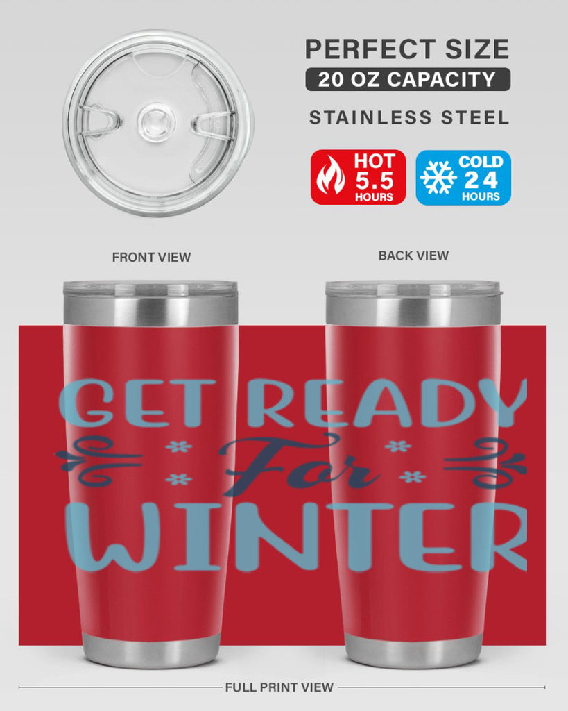 get ready for winter 112#- winter- Tumbler