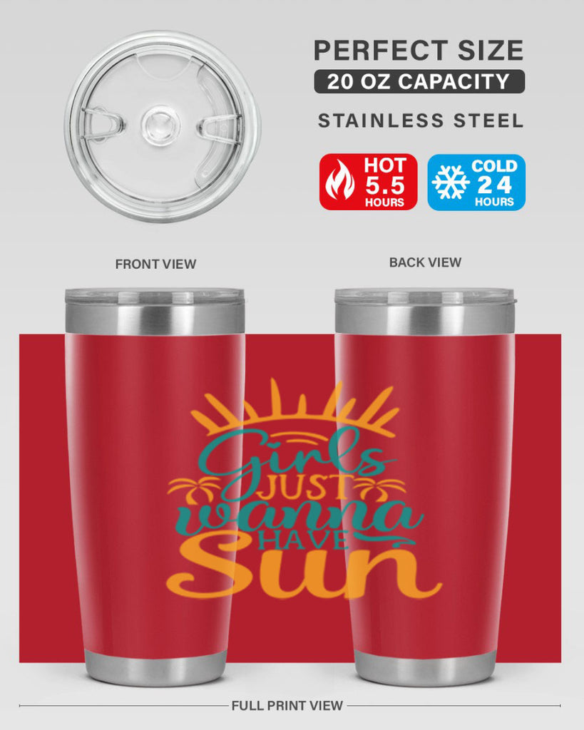 girls just wanna have sun Style 102#- summer- Tumbler