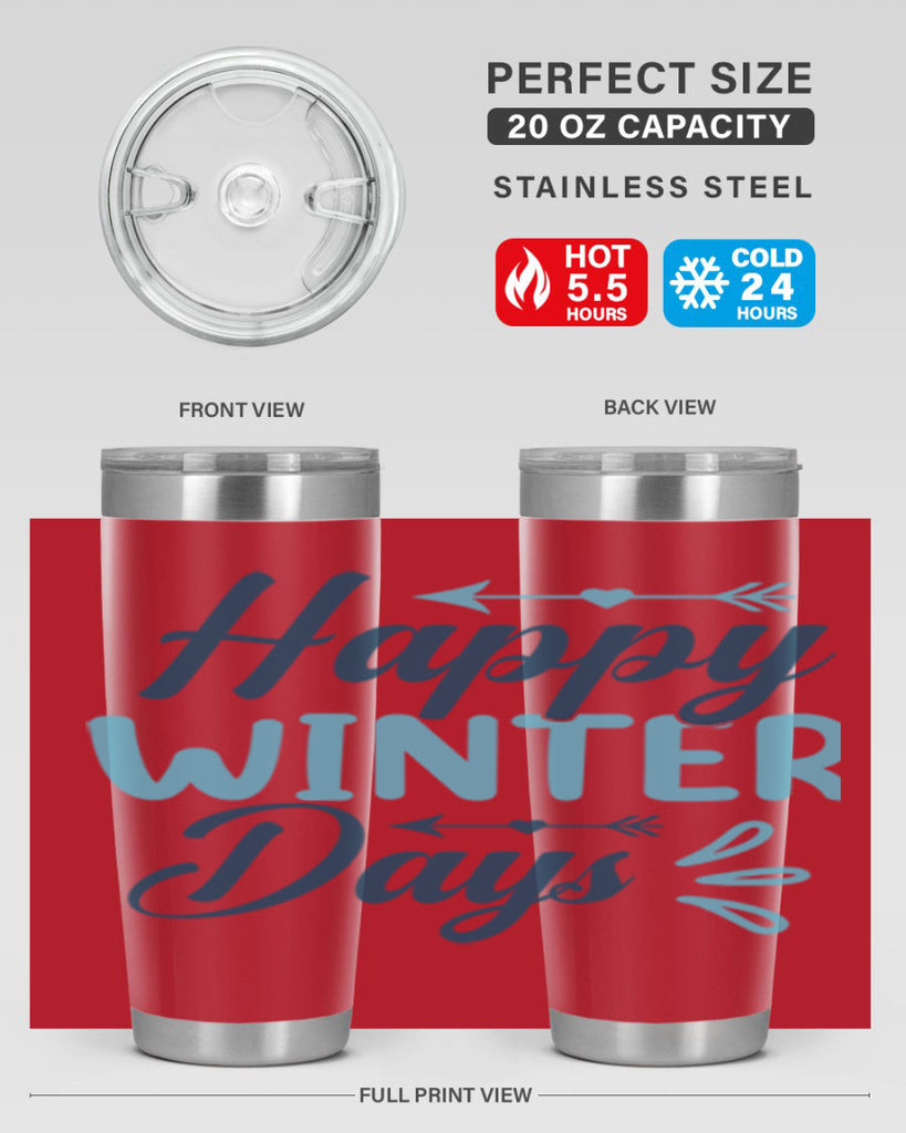 happy winter days 120#- winter- Tumbler