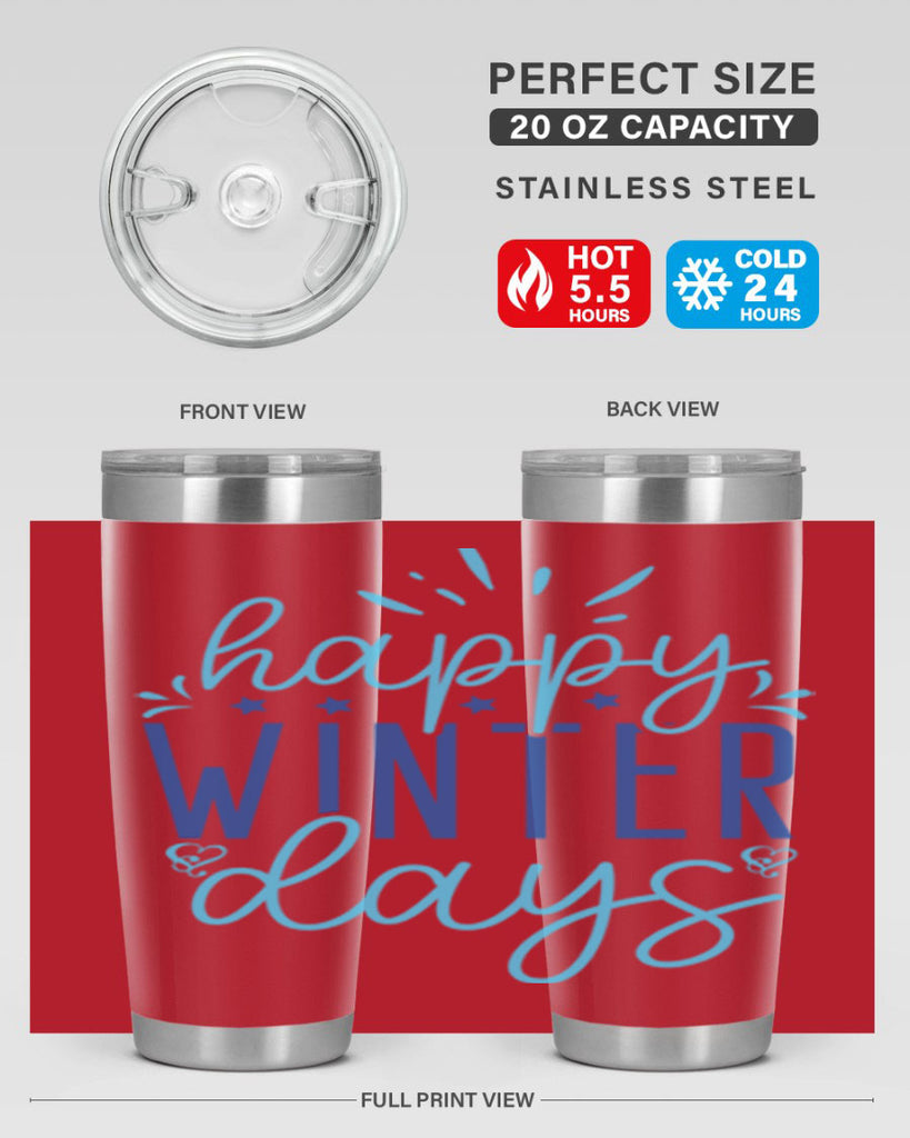 happy winter days 121#- winter- Tumbler