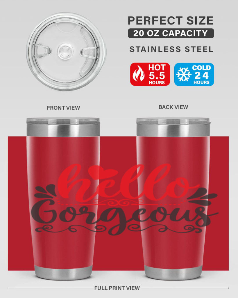 hello gorgeous Style 155#- make up- Tumbler
