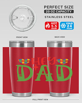hey dad Style 14#- autism- Tumbler