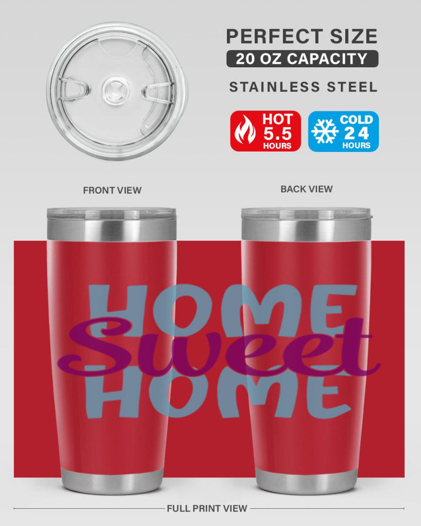 home sweet home 28#- home- Tumbler
