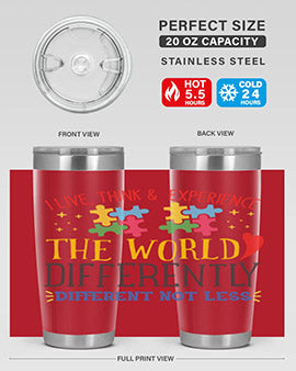 i live think experience the world differently different not less Style 20#- autism- Tumbler