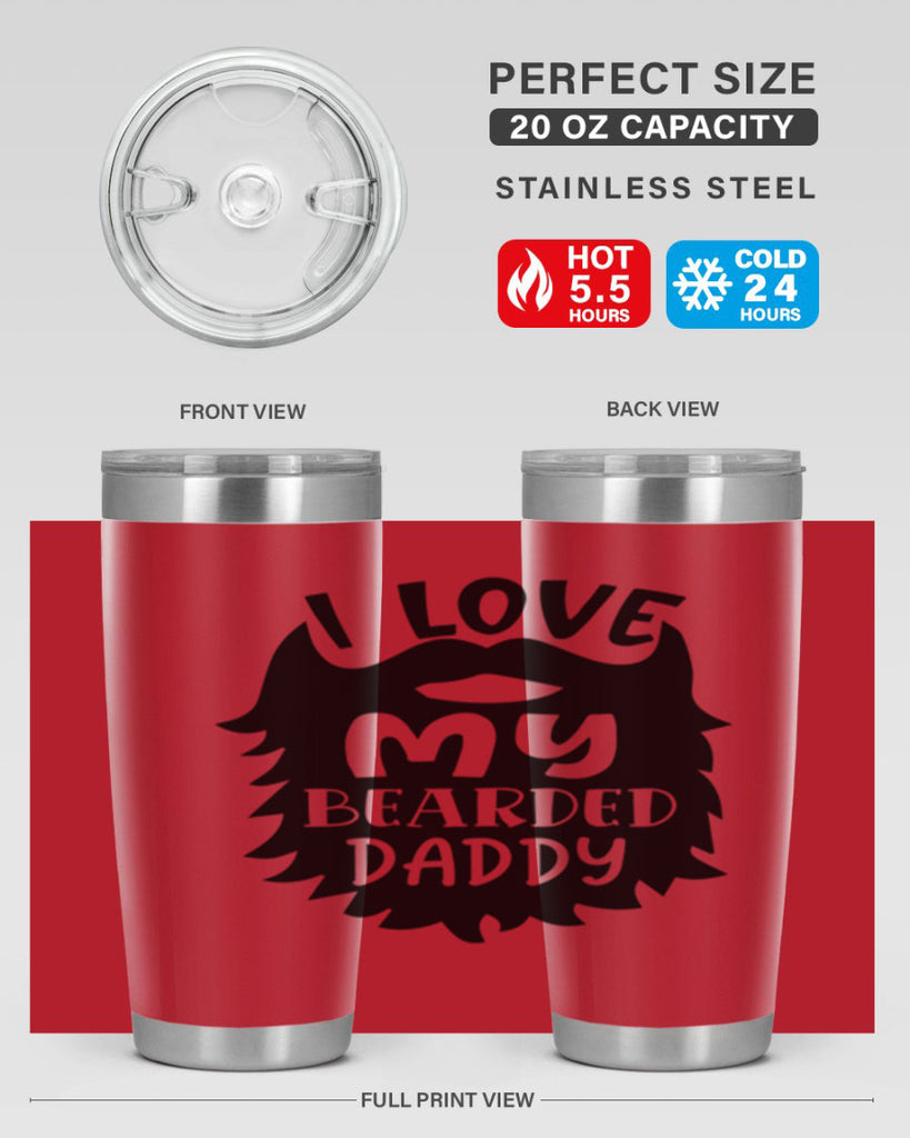 i love my bearded daddy Style 248#- baby- tumbler