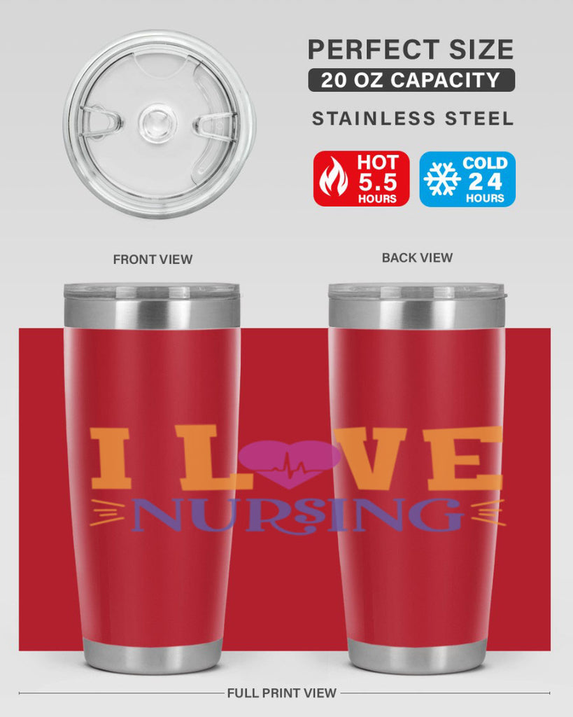 i love nursing Style 379#- nurse- tumbler