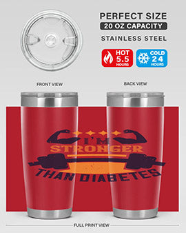 i’m stronger than diabetes Style 23#- diabetes- Tumbler