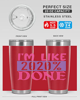 im like done Style 50#- corona virus- Tumbler
