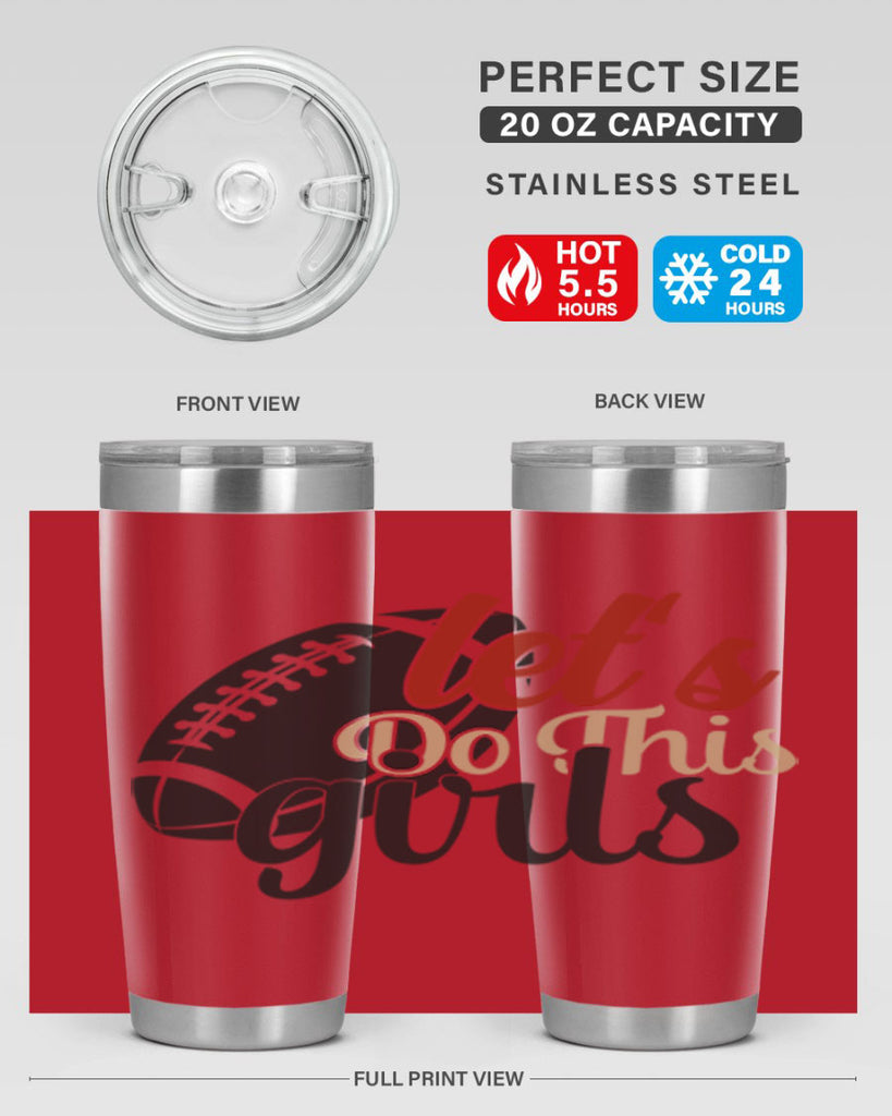 lets do this girls 2282#- softball- Tumbler