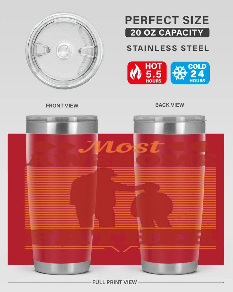 most awesome father 186#- fathers day- Tumbler