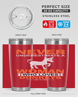 never underestimate a woman who loves donkeys Style 1#- donkey- Tumbler