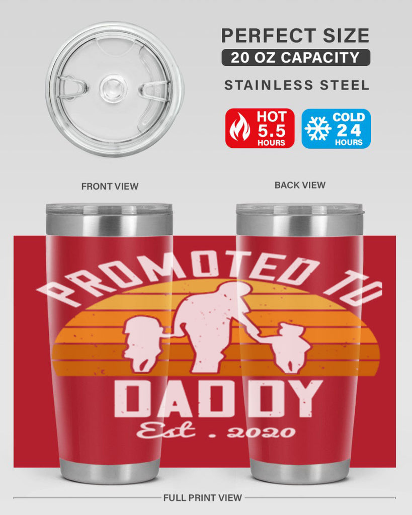 promoted to daddy est 187#- fathers day- Tumbler