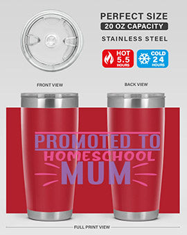 promoted to homeschool mum Style 48#- corona virus- Tumbler