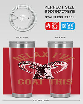 relax i’ve goat this Style 2#- goat- Tumbler