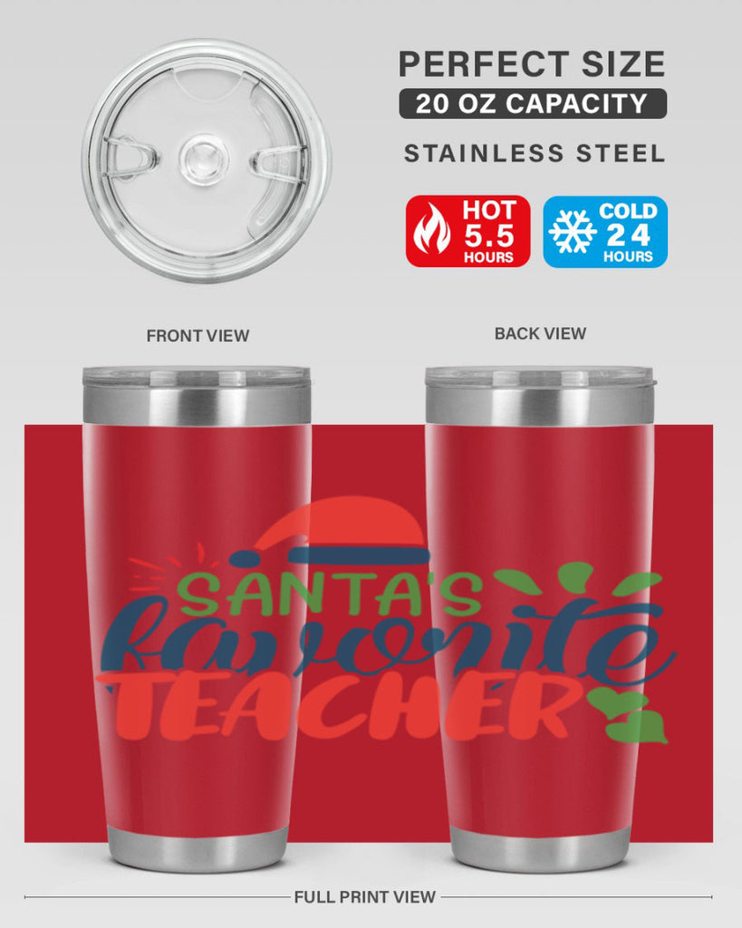 santas favorite teacher Style 151#- teacher- tumbler
