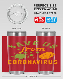 save us from coronavirus Style 24#- corona virus- Tumbler