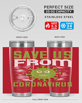 save us from coronavirus Style 25#- corona virus- Tumbler