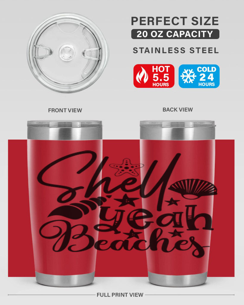 shell yeah beaches Style 75#- summer- Tumbler