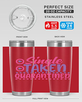 single taken quarantined Style 44#- corona virus- Tumbler