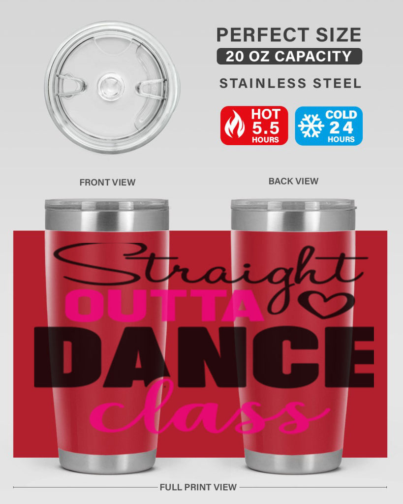 straight outta dance class 81#- ballet- Tumbler