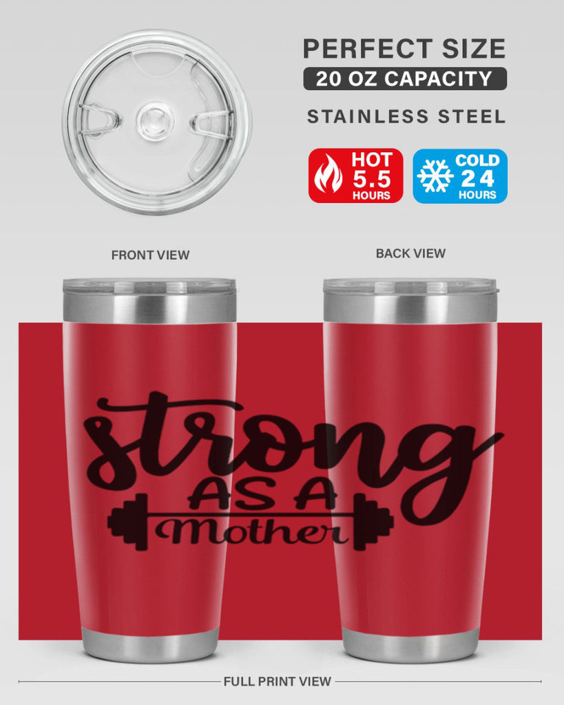 strong as a mother 13#- gym- Tumbler