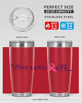 survivor Style 3#- breast cancer- Tumbler