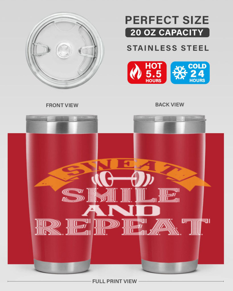 sweat smail and repeat 67#- gym- Tumbler